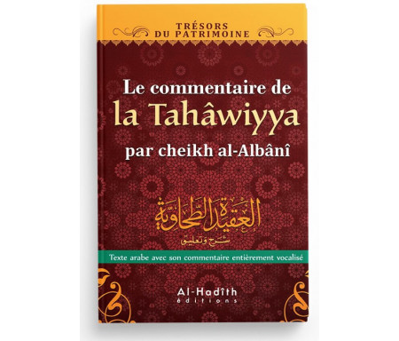 Le Commentaire de la Tahâwiyya par Cheikh Albani