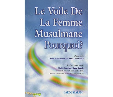 Le Voile de la Femme Musulmane ! Pourquoi ?