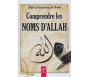 Comprendre les Noms d'Allah