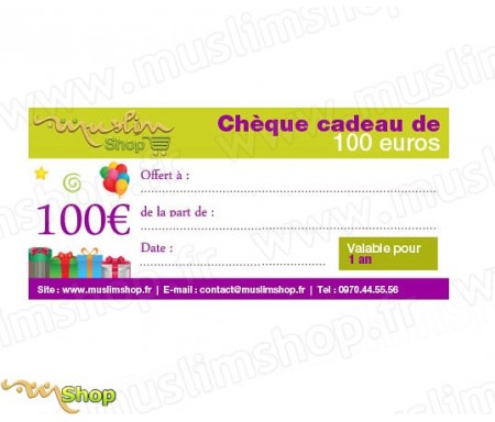 Chèque Cadeau d'une valeur de 100