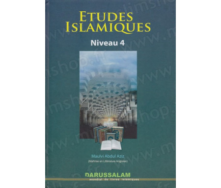 Etudes Islamiques - Niveau 4