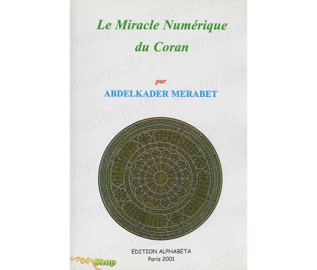 Le Miracle Numérique du Coran