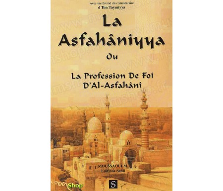 La Asfahâniyya ou la Profession de foi d'Al-Asfahâni