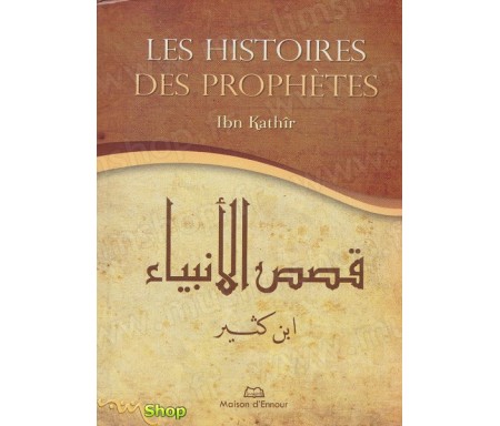 Les histoires des Prophètes (Poche)