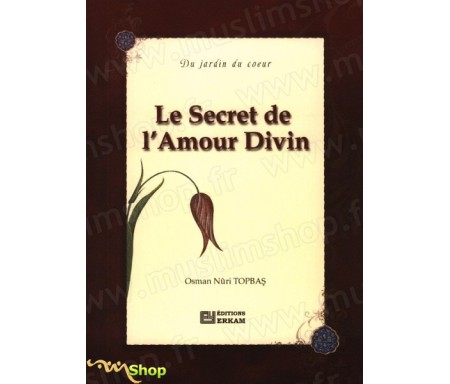 Le secret de l'amour divin