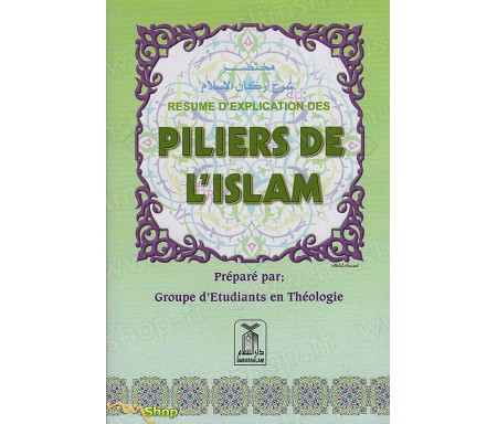 Résumé d'explication des Piliers de l'Islam