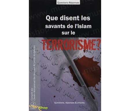 Que disent les Savants sur le Terrorisme ?