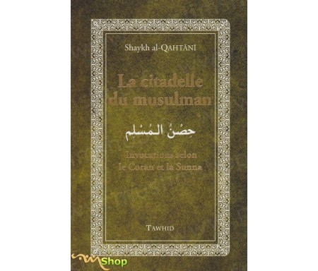 La Citadelle du musulman Vert - Version luxe (Couverture épaisse)