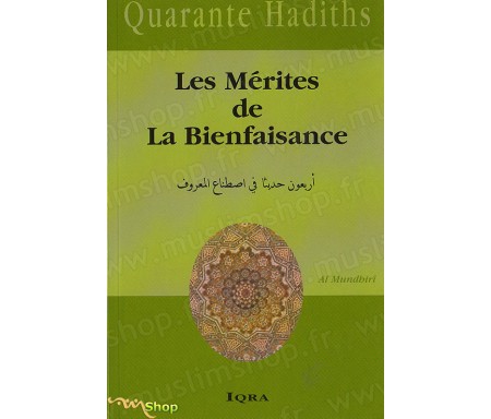 Les Mérites de la Bienfaisance