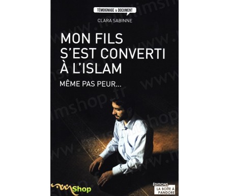 Mon fils s'est converti à l'islam, même pas peur!