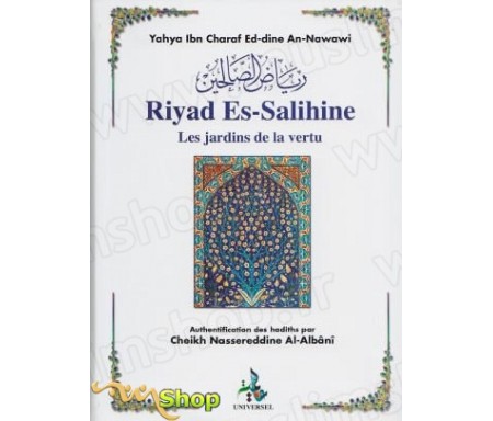 Riyad Es-Salihine - Les Jardins de la Vertu (Format Poche)