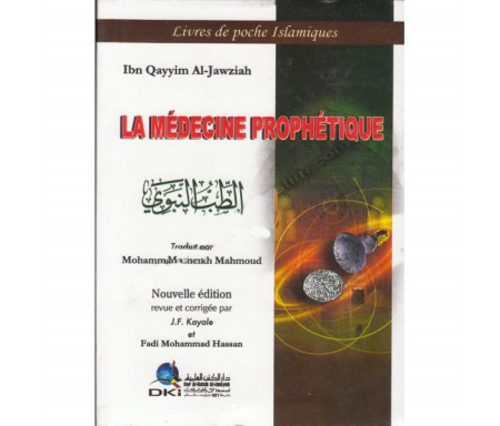 La Médecine Prophétique (Edition revue et corrigée)