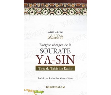 Exégèse abrégé de la Sourate Ya-Sin