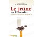 Le Jeûne du Ramadan, Comme l'a enseigné le Prophète - 4ème édition revue et corrigée