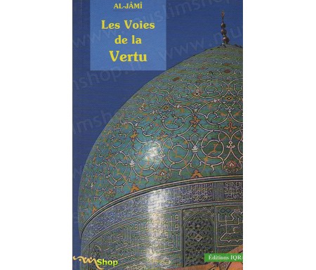 Les Voies de la Vertu