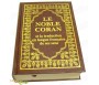 Le Noble Coran et la traduction en langue française de ses sens (bilingue français/arabe)