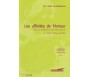Les affinités de l'Amour, le collier de la colombe - Dans la tradition arabo-Musulmane
