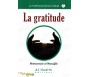 La gratitude (Collection La Purification du Coeur - Tome 7)