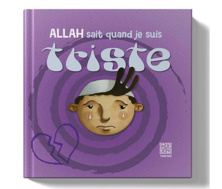 Allah sait quand je suis triste