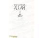 Tout savoir sur Allah Vol.2