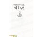 Tout savoir sur Allah Vol.2