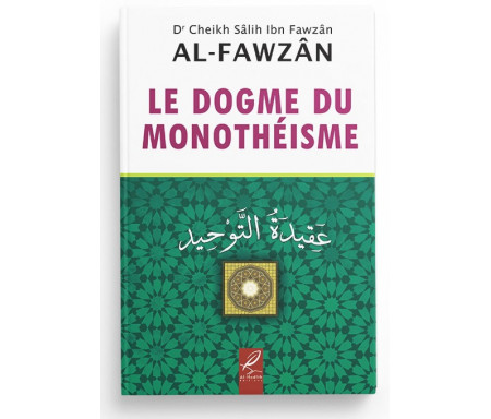 Le Dogme du Monothéisme