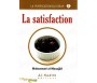 La Satisfaction (Collection La Purification du Coeur - Tome 6)