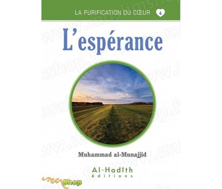 L'Espérance (Collection La Purification du Coeur - Tome 4)