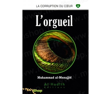 L'Orgueil (Collection La Corruption du Coeur - Tome 8)