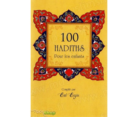 100 Hadiths pour les Enfants
