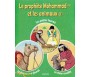 Le prophète Mohammad et les animaux - Tome 2