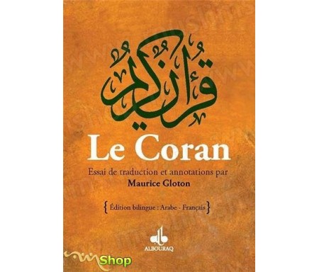 Le Coran - Essai de traduction Arabe-français