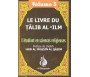 Le livre du Talib al'ilm - L'étudiant en sciences religieuses - Vol. 5