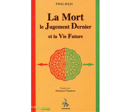 La Mort, le Jugement Dernier et la Vie Future