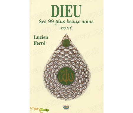 Dieu, ses 99 plus beaux noms