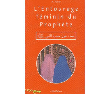 L'Entourage féminin du Prophète