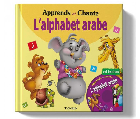 Apprends et Chante l'Alphabet Arabe + CD