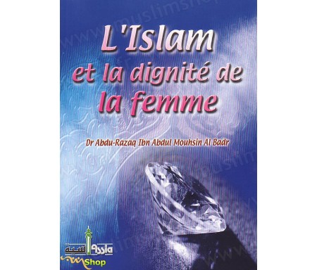 L'Islam et la Dignité de la femme