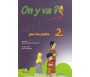 On y va ? Education musulmane pour les petits - Tome 2