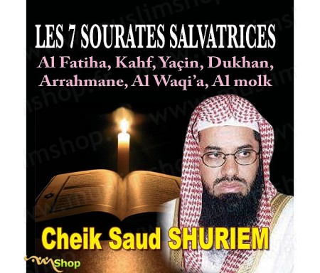 CD Les 7 Sourates Salvatrices par Cheik Saud Shuriem