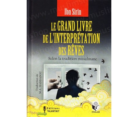 Le Grand livre de l'interprétation des rêves