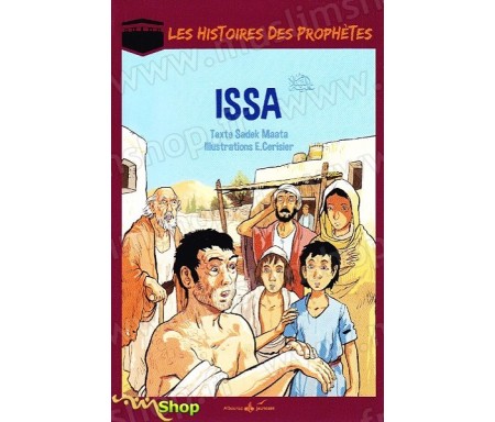 Les Histoires des Prophètes - Issa