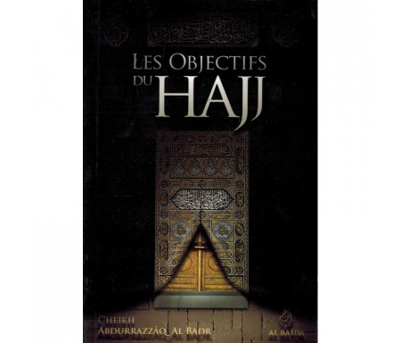 Les Objectifs du Hajj