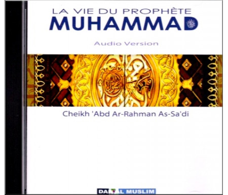 CD- La vie du Prophète Muhammad