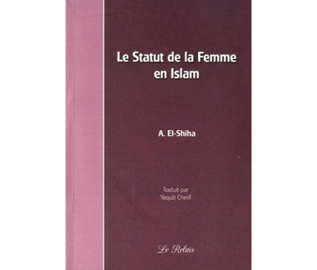 Le Statut de la Femme en Islam