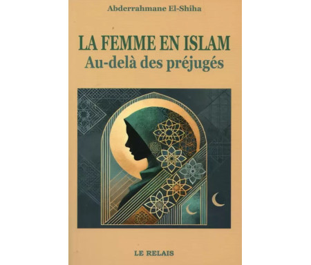 La femme en Islam au-delà des préjugés