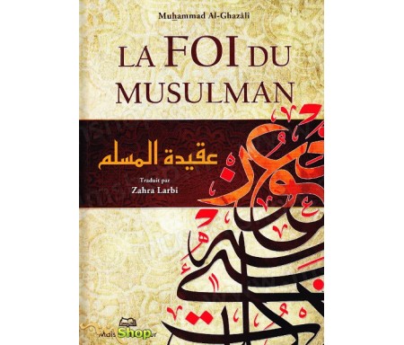 La Foi du musulman