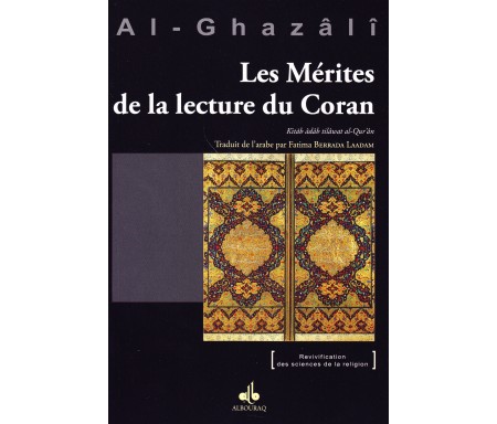 Les Mérites de la lecture du Coran