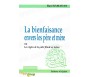 La Bienfaisance envers les père et mère ou les règles de la piété filiale en Islam