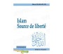 Islam - Source de liberté
